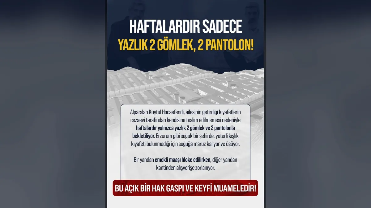 Kuytul'a ailesinin getirdiği kıyafetler cezaevinde teslim edilmedi